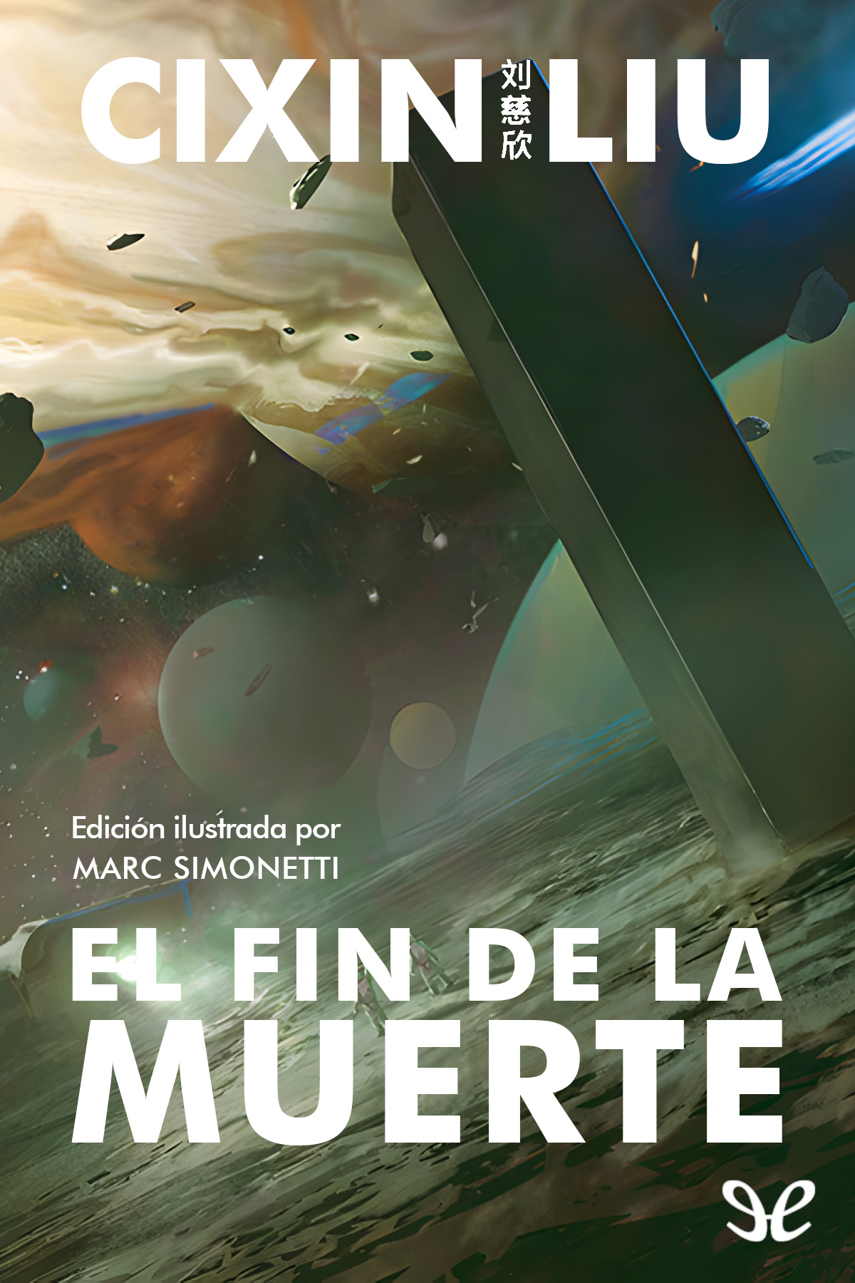 El fin de la muerte (Edición ilustrada)